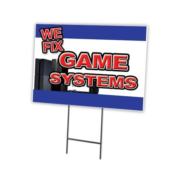We Fix Game Systems Yard Sign & Stake outdoor plastic coroplast window, C-1824 We Fix Game Systems